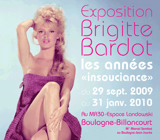 Affiche de l'exposition sur Brigitte Bardot